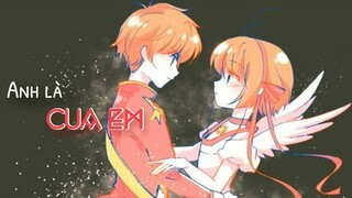 [ Short ] AMV -  Anh Là Của Em || Sakura × Syaoran ||