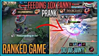 FEEDING 10x FANNY PRANK | RANKED GAME | MLBB