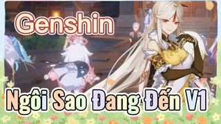 Ngôi Sao Đang Đến V1