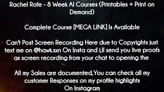Rachel Rofe course - 8 Week AI Courses (Printables + Print on Demand) download