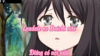 Leadale no Daichi nite 9 Dừng nói nữa