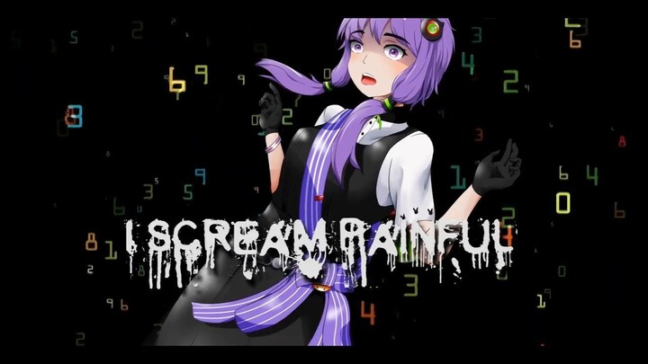 UshinaiP feat. Yuzuki Yukari - I SCREAM PAINFUL (VOCALOID Original)