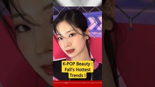 K-POP Beauty : Fall's Hottest Trends !