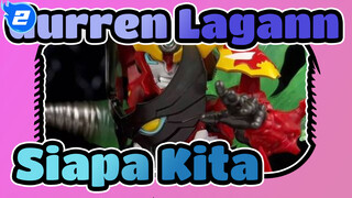 Gurren Lagann|Menurutmu Siapa Kita?Borku akan Menembus Langit!_2