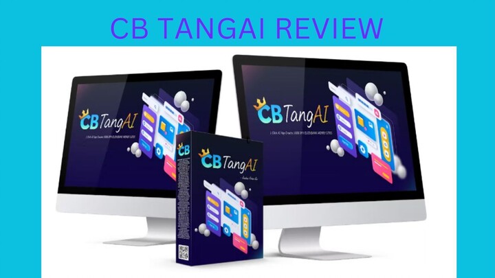 CB TangAI Review: Effortless Earnings- Launch A Profit-Generating ClickBank Review Site In 60 Minute