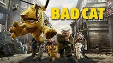 الترجمة العربية Bad Cat