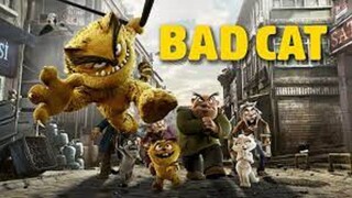 الترجمة العربية Bad Cat
