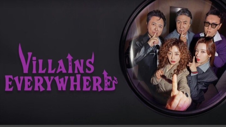 Villains Everywhere: EPISODE 10