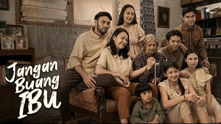 Jangan Buang Ibu (2026) Film Indo Terbaru