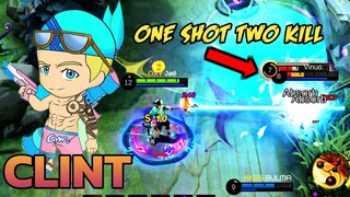 Clint Can One Shot Two Kill ??|| Clint Top Global Best Build Mobile Legends