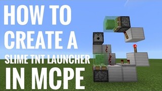 How to create a TNT Slime Launcher in MCPE