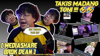 MAS DEAN Keceplosan Takis Madang Toni WKWK❗#MediashareDeankt PART 32❗