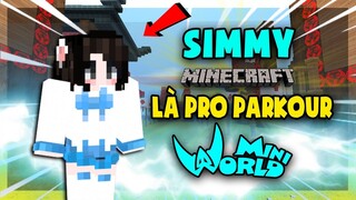 NẾU MÈO SIMMY MINECRAFT LÀ PRO PARKOUR TRONG MINI WORLD!