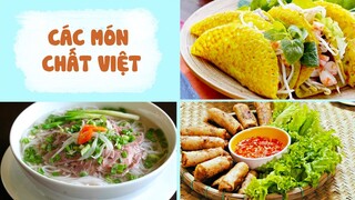 Các Món Độc Lạ Chỉ Có Ở Việt Nam