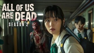 FULL REVIEW "ALL OF US ARE DEAD SEASON 2" ZOMBIE DATANG LAGI 🔥🔥🔥