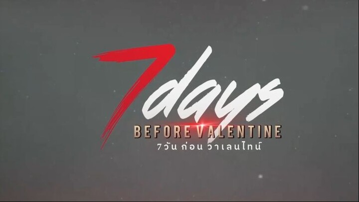 7 Days before Valentine - EP 6 (RGSub)