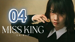 Miss King (2025) | Japanese Tv Series | Episode 4 | EngSub