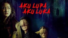 Aku Lupa Aku Luka ( 2022 )