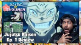 Jujutsu Kaisen Episode 1 Reaction | ITADORI IS THE DEFINITION OF BUILT DIFFERENT!!!