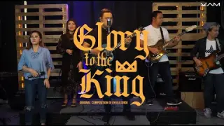 Glory to the KING - Kingdom Amplified Music | LIVE Worship