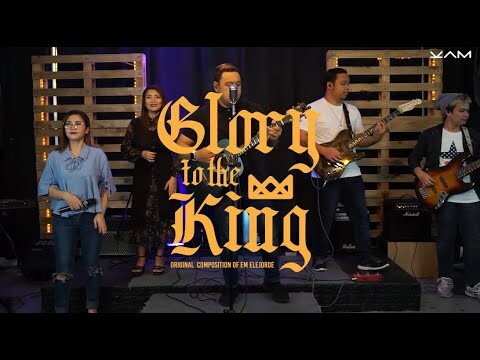 Glory to the KING - Kingdom Amplified Music | LIVE Worship