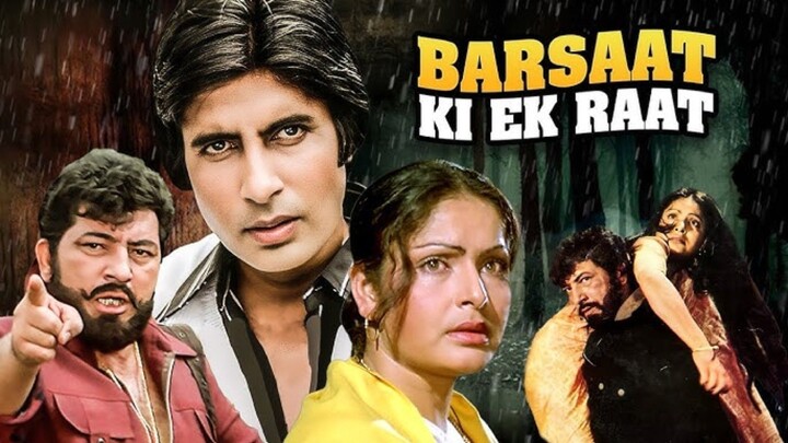 Barsaat Ki Ek Raat Hindi movie Amitabh Bacchan Raakhee Amjad Khan