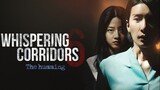 WHISPERING CORRIDORS 6 : THE HUMMING (KOREAN MOVIE / ENG SUB)