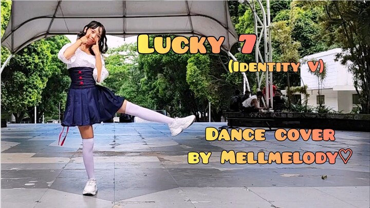 " Lucky 7 " (Identity V) full version | dance cover by Mellmelody♡