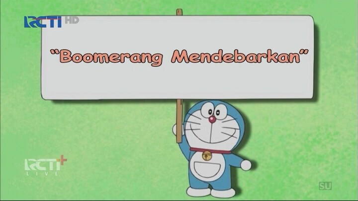 Doraemon RCTI Dubb indo HD ~ Bumerang Mendebarkaan