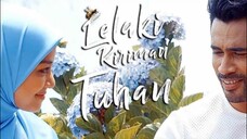 lelaki kiriman tuhan episode 3