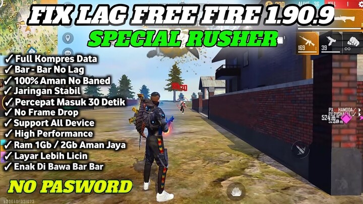 V.1.90.9 || FIX LAG FREE FIRE || CONFIG FF NO LAG TERBARU || CONFIG FIX LAG FREE FIRE TERBARU 2022