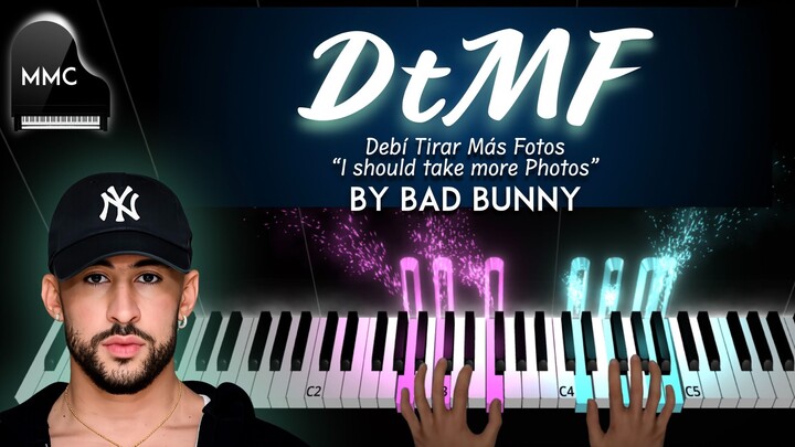 DtMF (Debí Tirar Más Fotos) by Bad Bunny piano cover/tutorial + sheet music + lyrics
