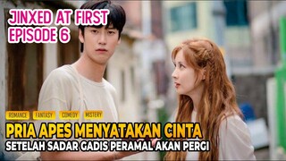 Jinxed at First Episode 6 - Alur Cerita Drama Korea, Kisah Pria Paling Apes di Muka Bumi