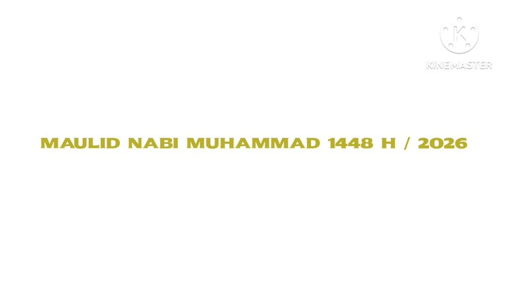 Maulid Nabi Muhammad 1448 H / 2026