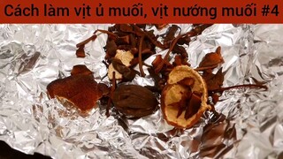 Cách làm vịt ủ muối , vịt nướng muối #4