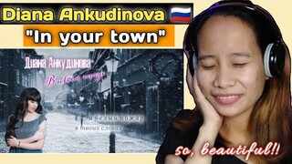 Diana Ankudinova - In your town || Reaction