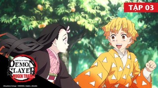 Thanh Gươm Diệt Quỷ Chuyến Tàu Vô Tận (Lồng tiếng) tập 3