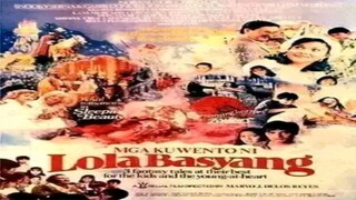 MGA KUWENTO IN LOLA BASYANG (1985) FULL MOVIE