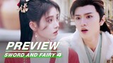 EP25 - E26 Preview Collection | Sword and Fairy 4 | 仙剑四 | iQIYI