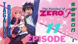Familiar of Zero episode 11 season 1 Tagalog Dubbed