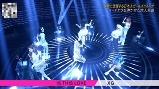 XG IS THIS LOVE LIVE