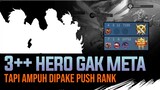 5 Hero GAK META, tapi AMPUH dipake Push Rank Pagi, Siang, atau Malem Sekalipun