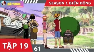 Review One Piece SS1  P5 Biển Đông  Tóm tắt Đảo Hải Tặc Tập 19 #Anime #HeroAnime