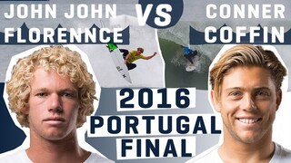 CRAZY AIRS, SICK BARRELS John John Florence vs Conner Coffin 2016 Portugal Finals FULL HEAT REPLAY