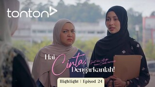 Hai ❤️ Dengarkanlah Episod 24