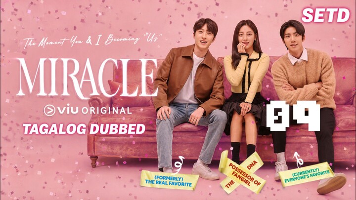 MIRACLE 09 (2022) FULL TAGALOG DUBBED