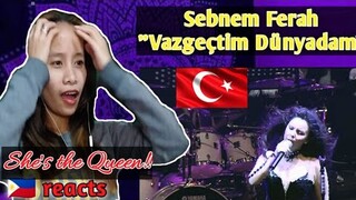 Sebnem Ferah - Vazgeçtim Dünyadam || First time reaction 🇵🇭