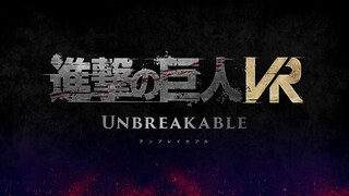 《进击的巨人》VR游戏《进击的巨人VR: Unbreakable 》正式公开 2023年夏季推出