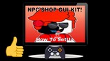 How To SetUp Npc Shop Gui |Roblox Studio|