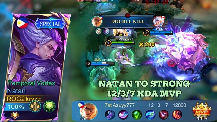 Natan To Strong 12/3/7 KDA MVP 🥇🥇| The Best Gameplay Natan, Best Build and Emblem Natan